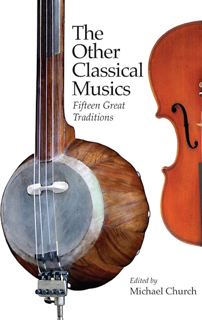 Book cover image for The Other Classical Musics ISBN: 9781843837268
